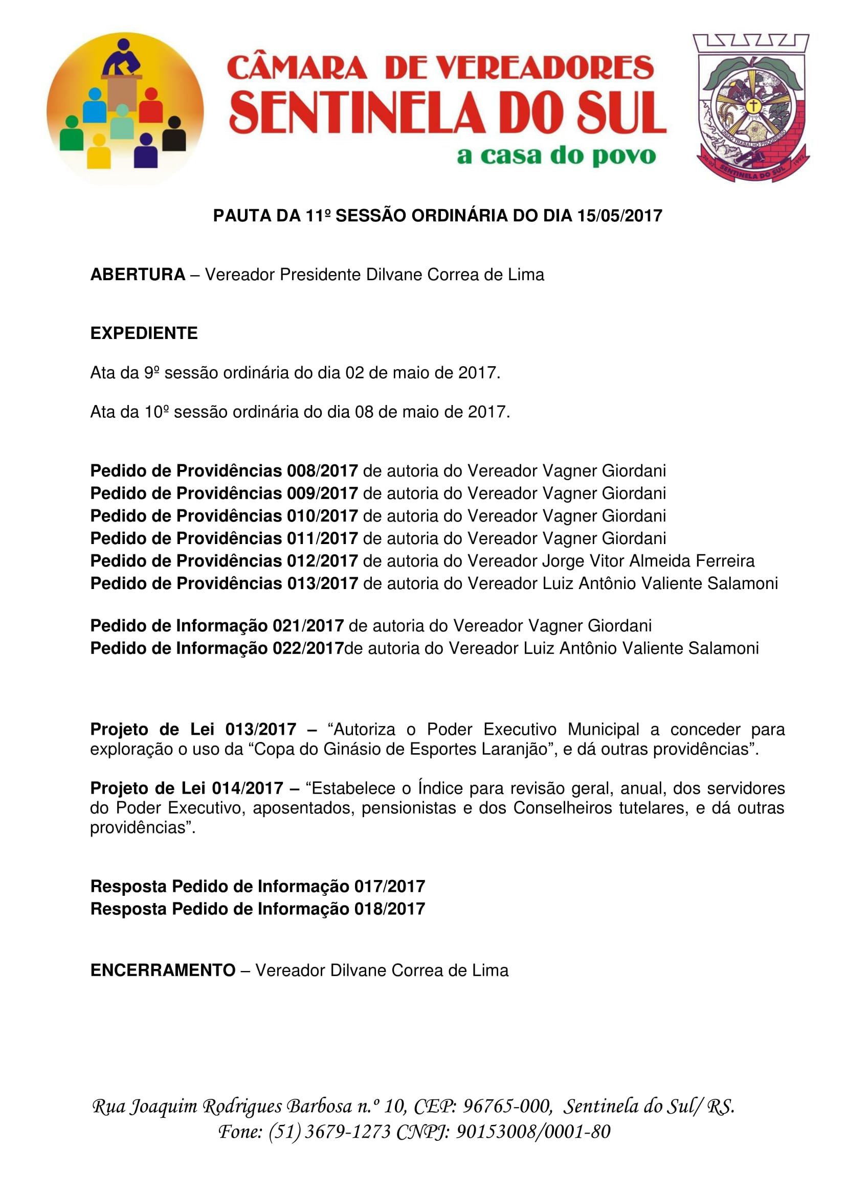 Pauta 11º Sessão Ordinária do dia 15 de maio de 2017