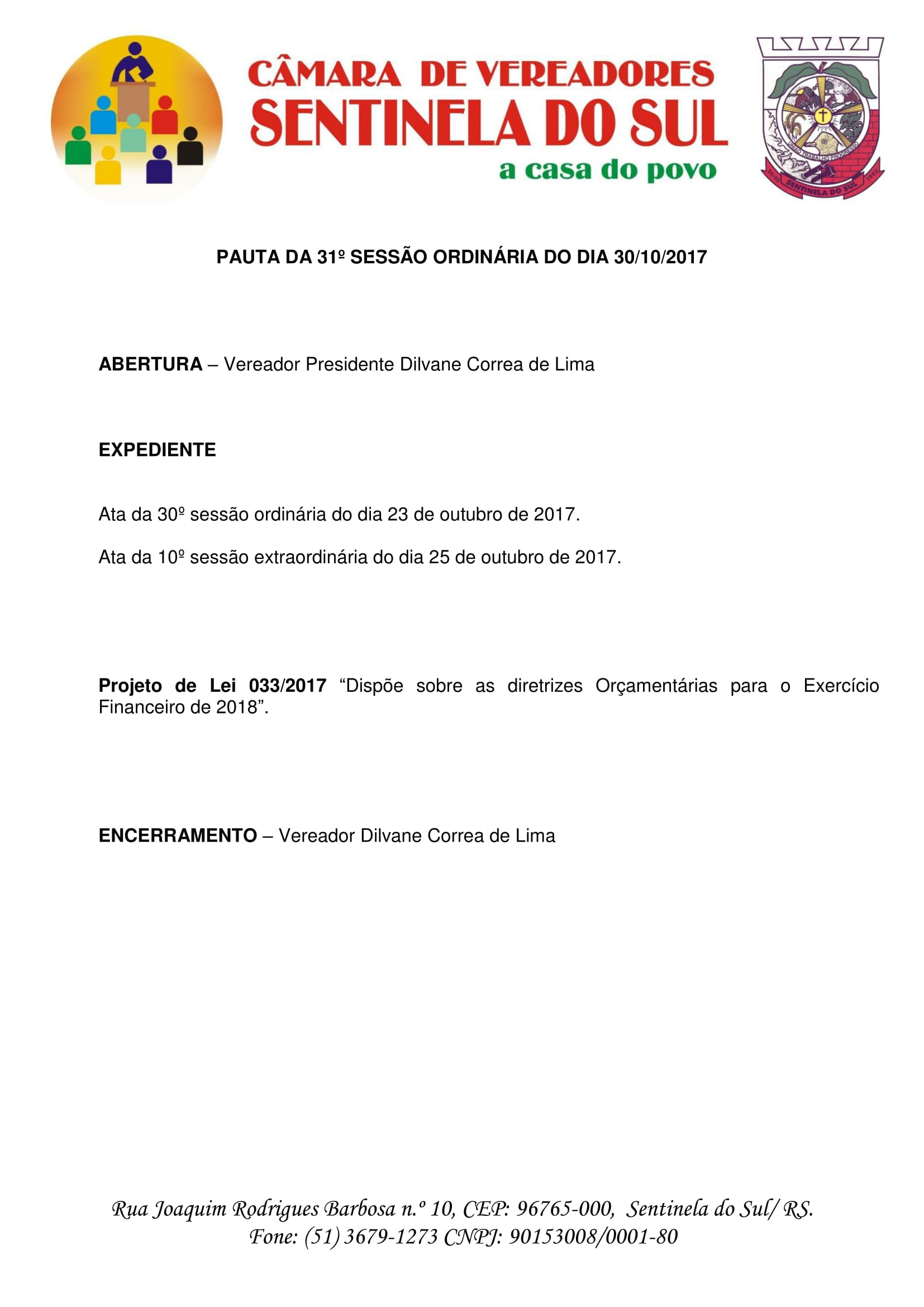 Pauta 31º Sessão Ordinária do dia 30 de outubro de 2017