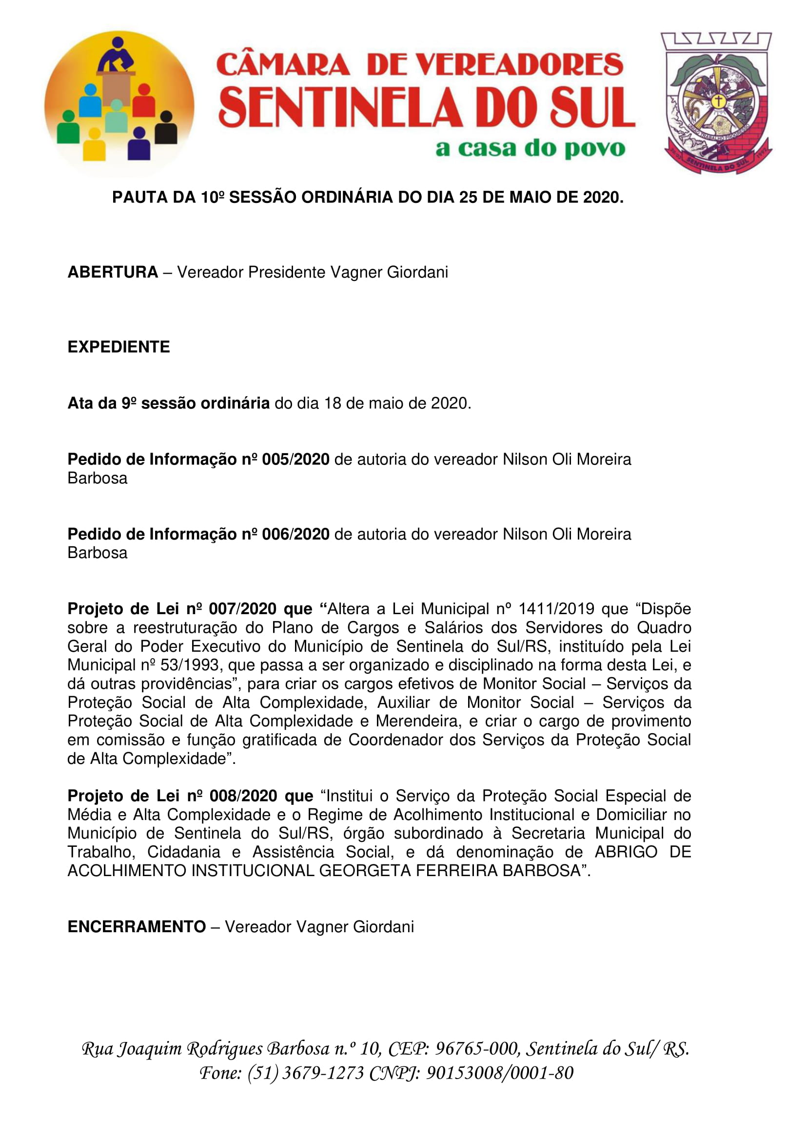 Pauta da 10º Sessão Ordinária do dia 25 de maio de 2020.