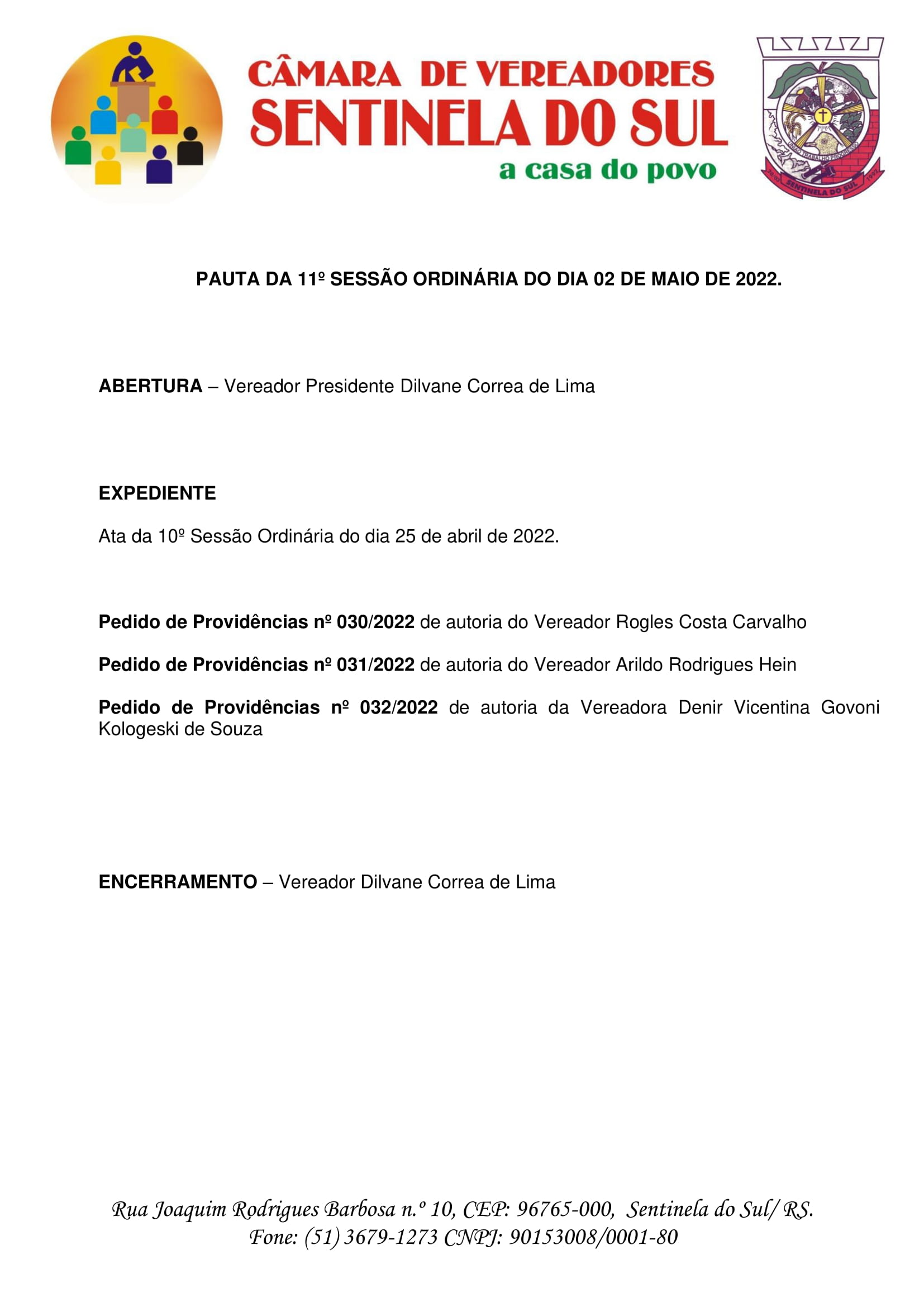 Pauta da 11º Sessão Ordinária do dia 02 de maio de 2022.