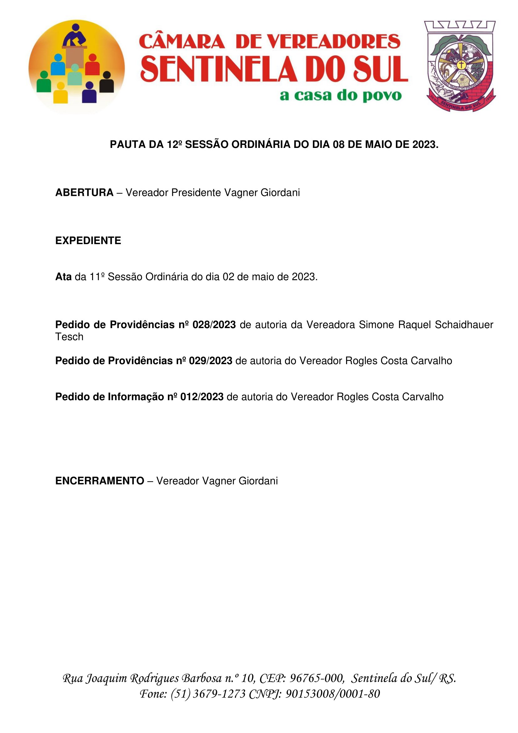 Pauta da 12º Sessão Ordinária do dia 08 de maio de 2023