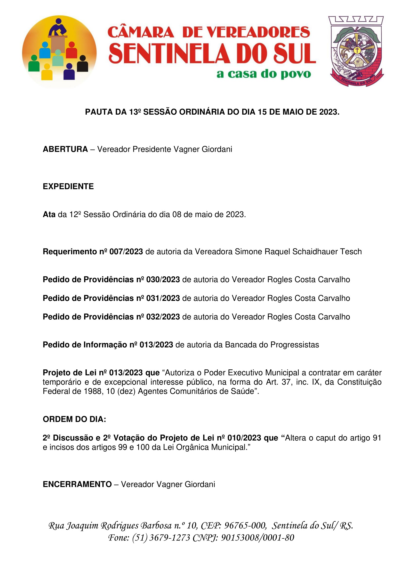 Pauta da 13º Sessão Ordinária do dia 15 de maio de 2023