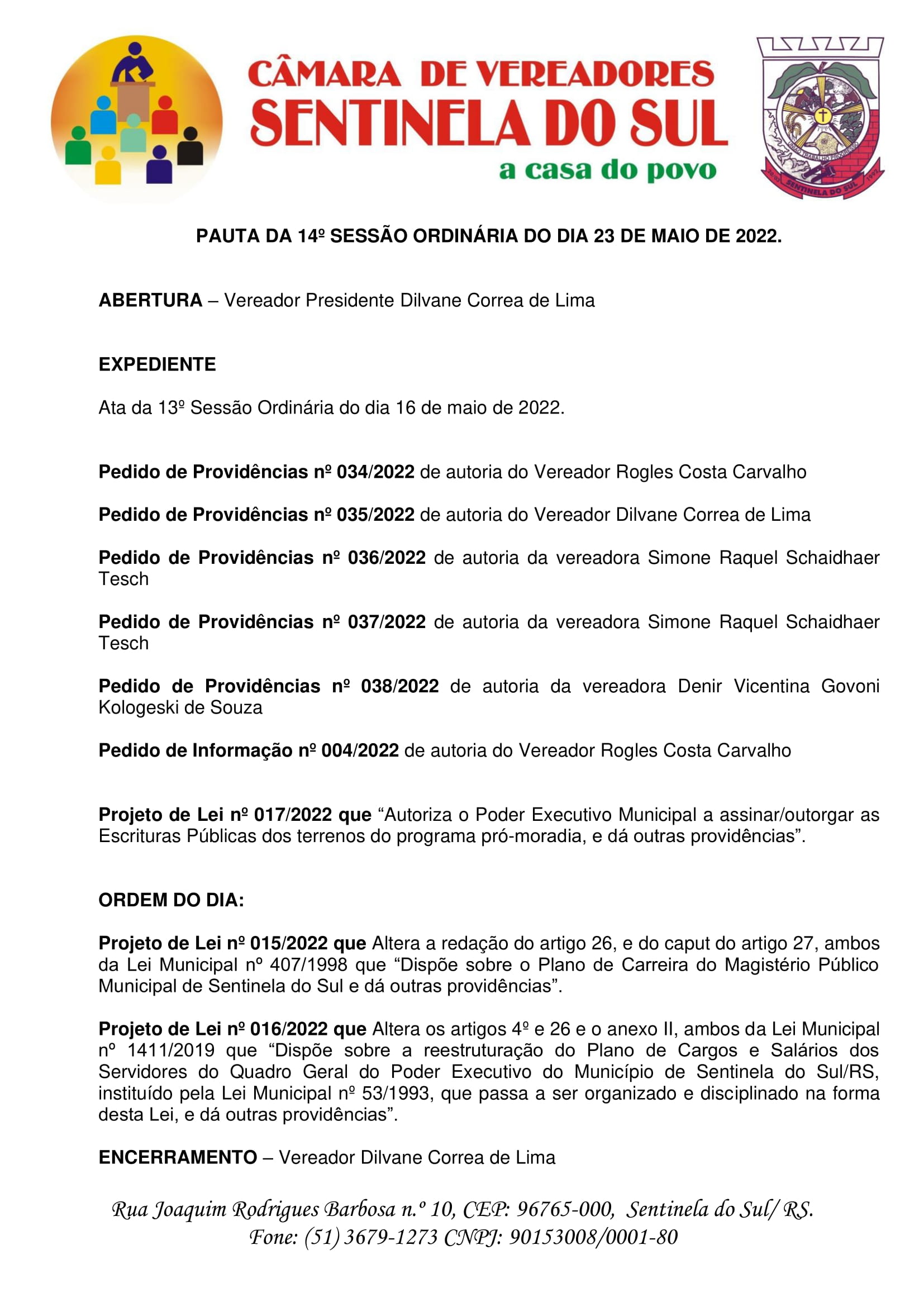 Pauta da 14º Sessão Ordinária do dia 23 de maio de 2022.