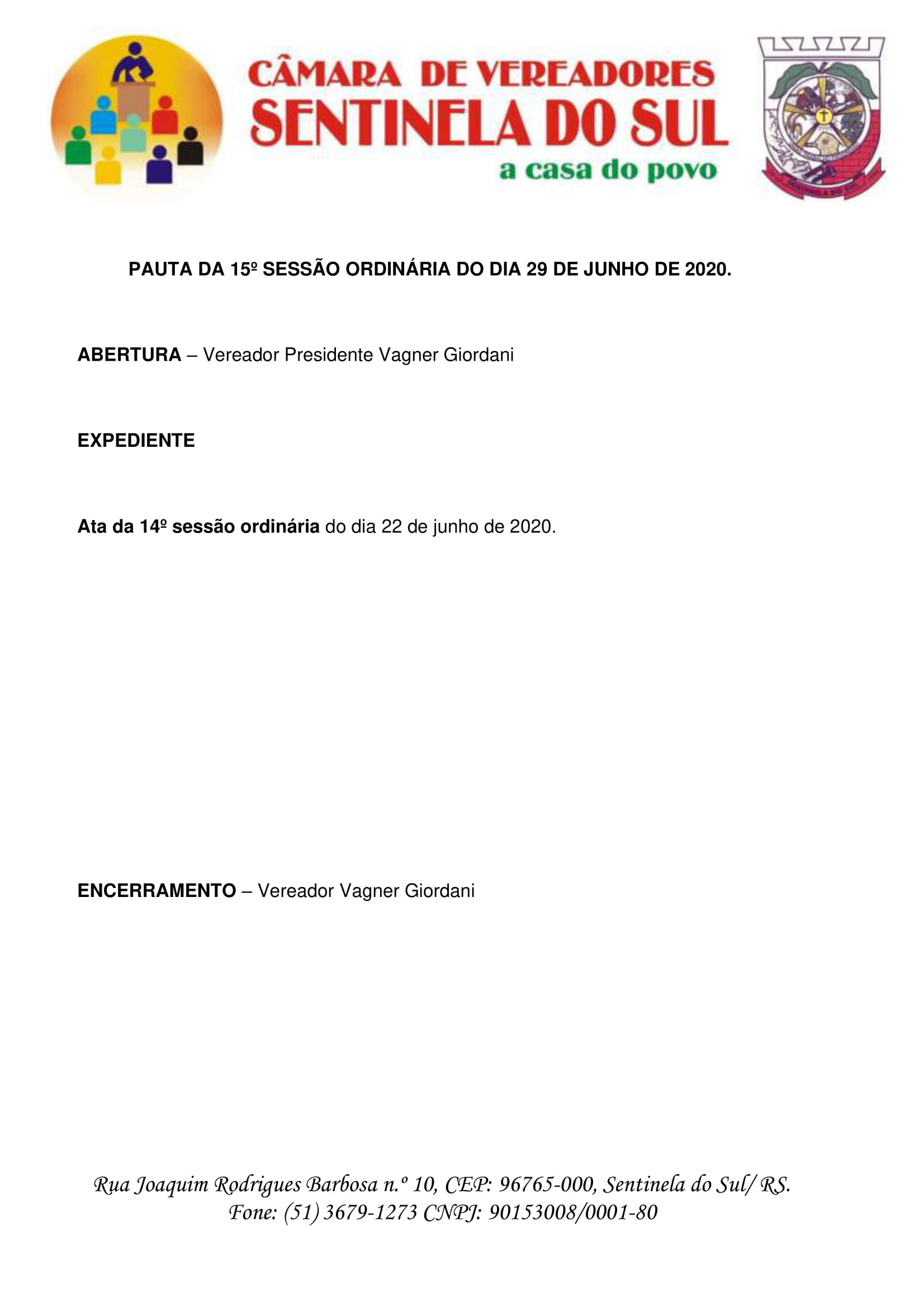 Pauta da 15º Sessão Ordinária do dia 29 de Junho de 2020