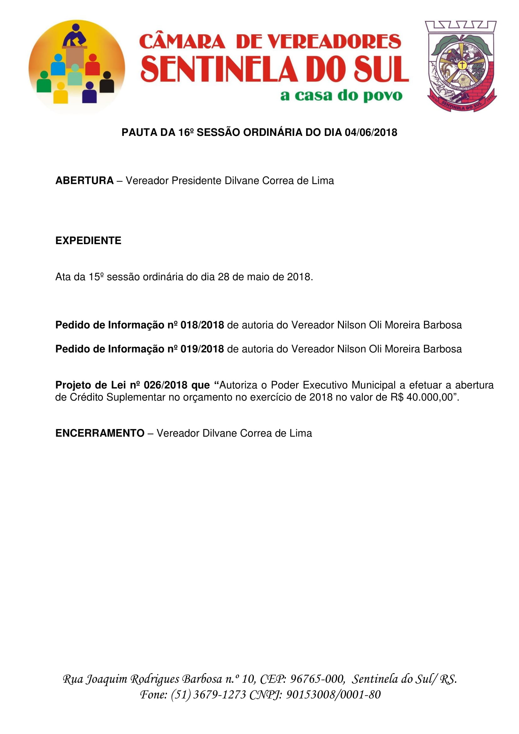 Pauta da 16° sessão ordinária do dia 04 de junho de 2018