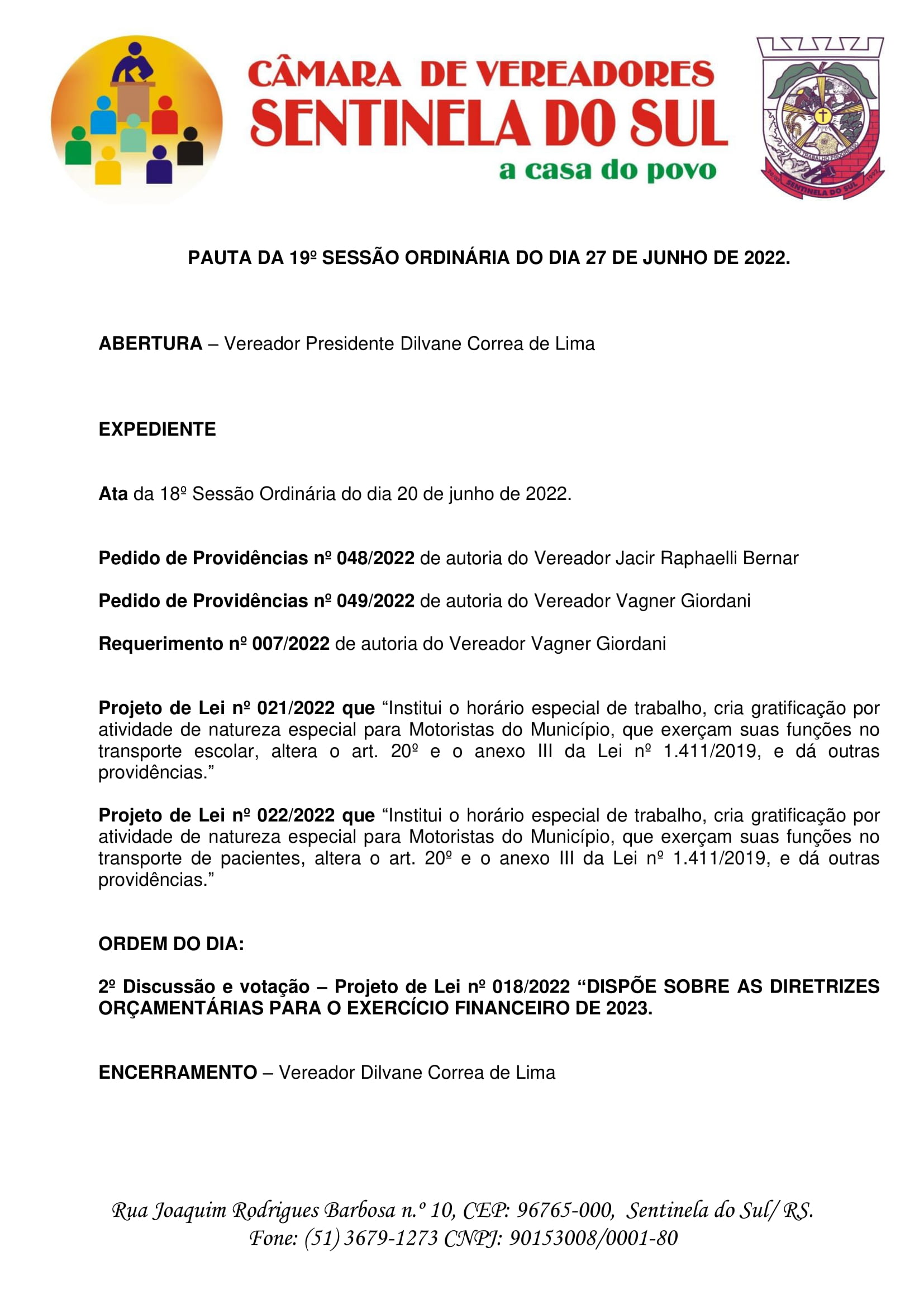 Pauta da 19º Sessão Ordinária do dia 27 de junho de 2022.