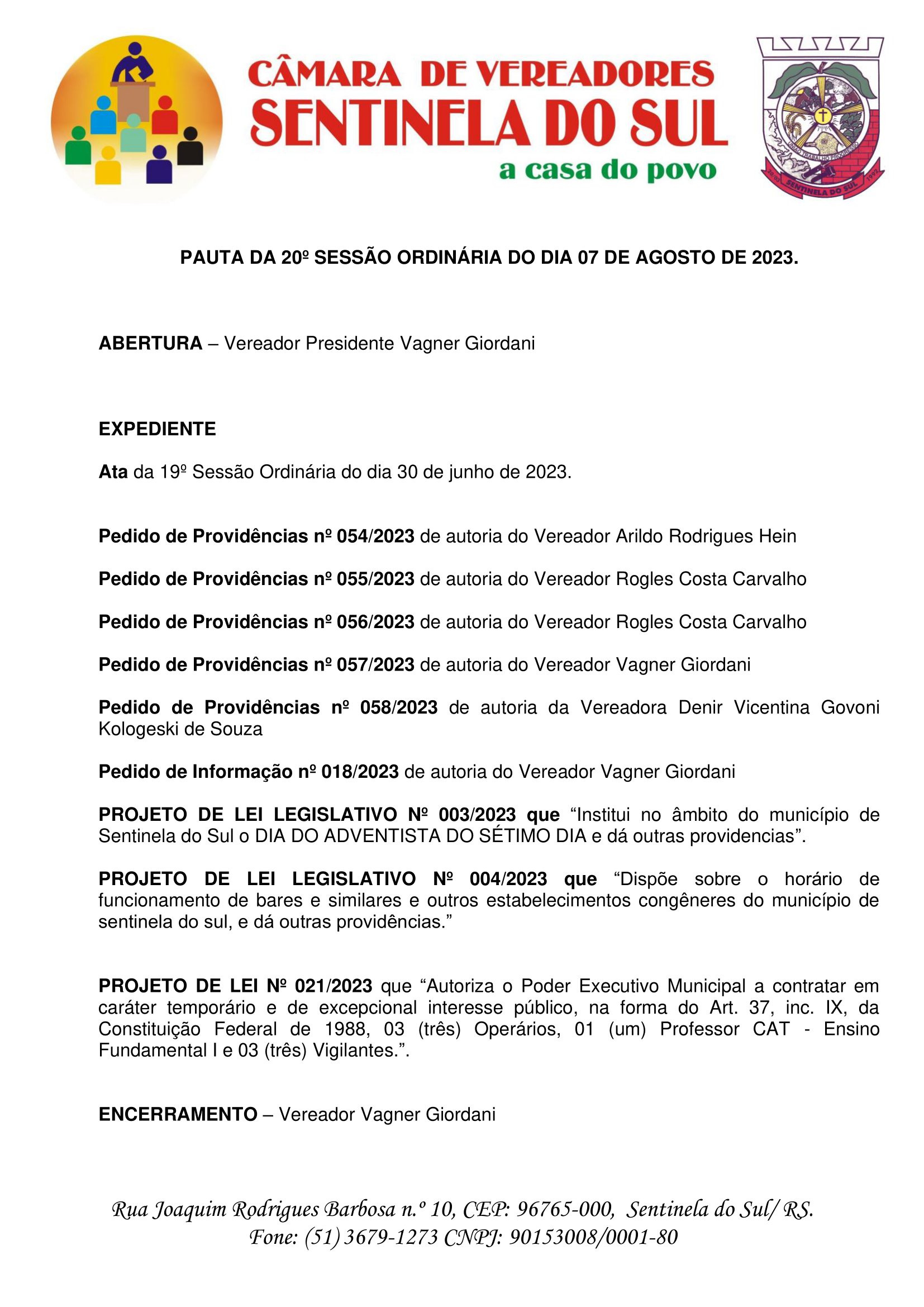 Pauta da 20º Sessão Ordinária do dia 07 de Agosto de 2023