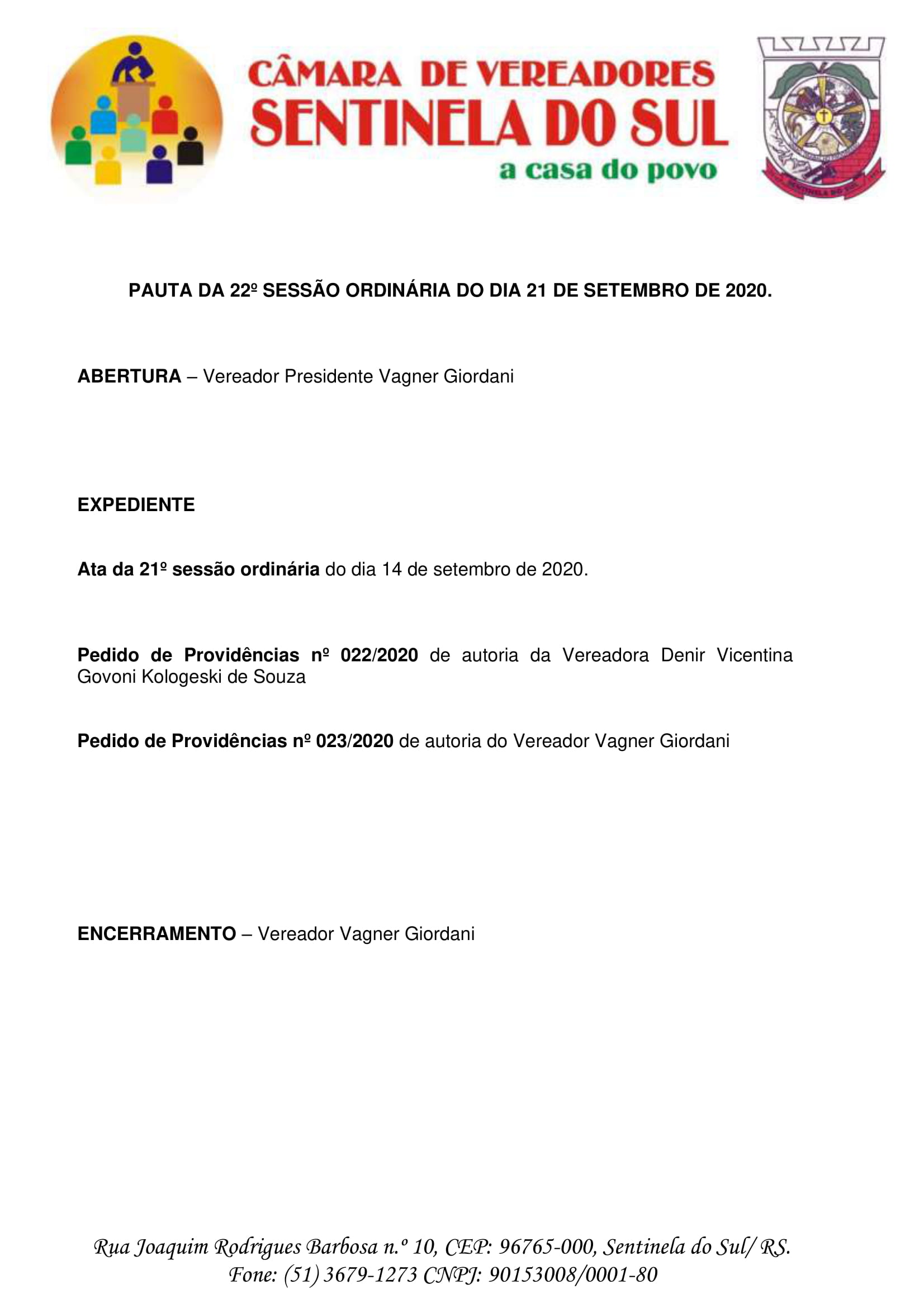 Pauta da 22º Sessão Ordinária do dia 21 de setembro de 2020.