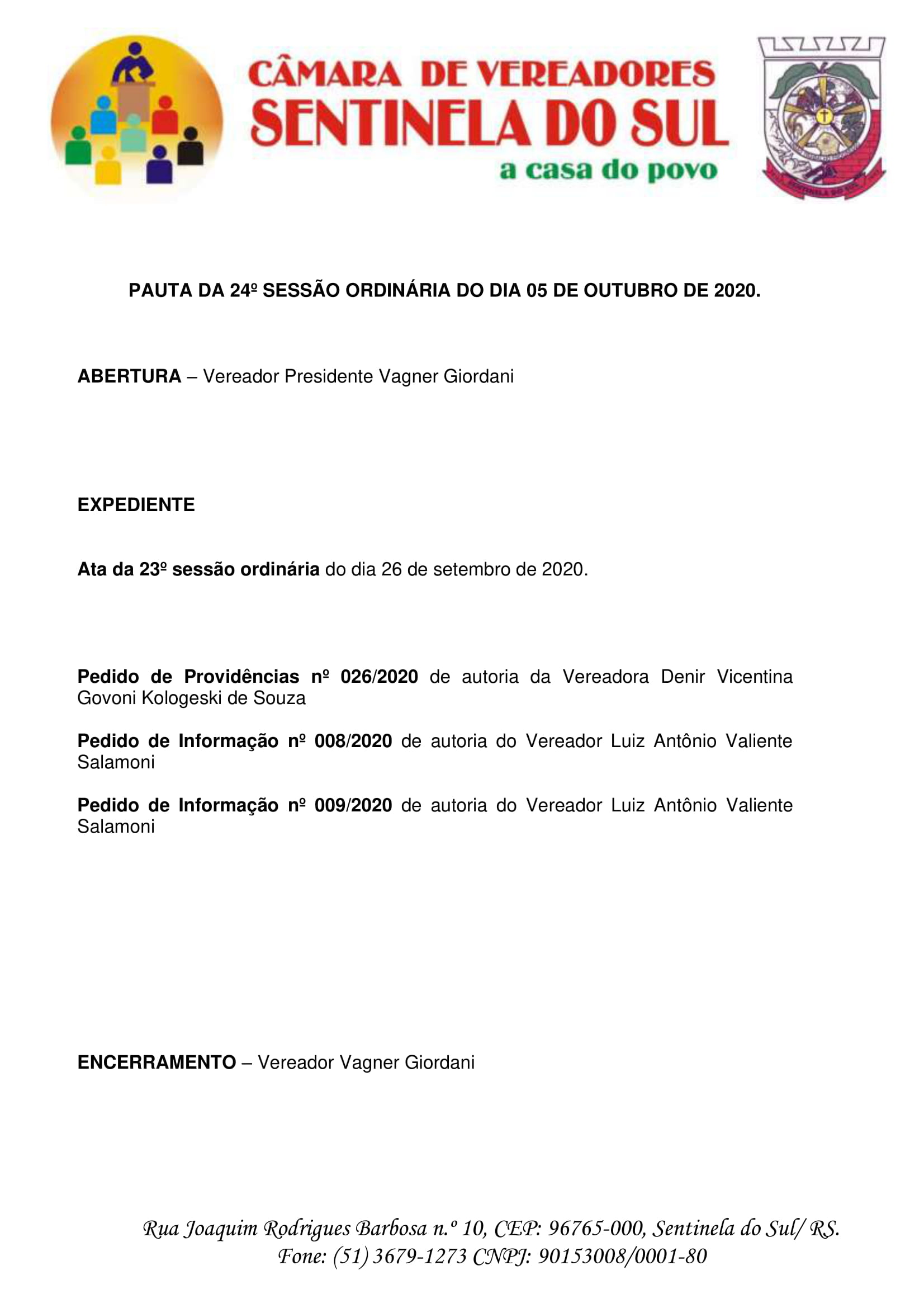 Pauta da 24º Sessão Ordinária do dia 05 de outubro de 2020.