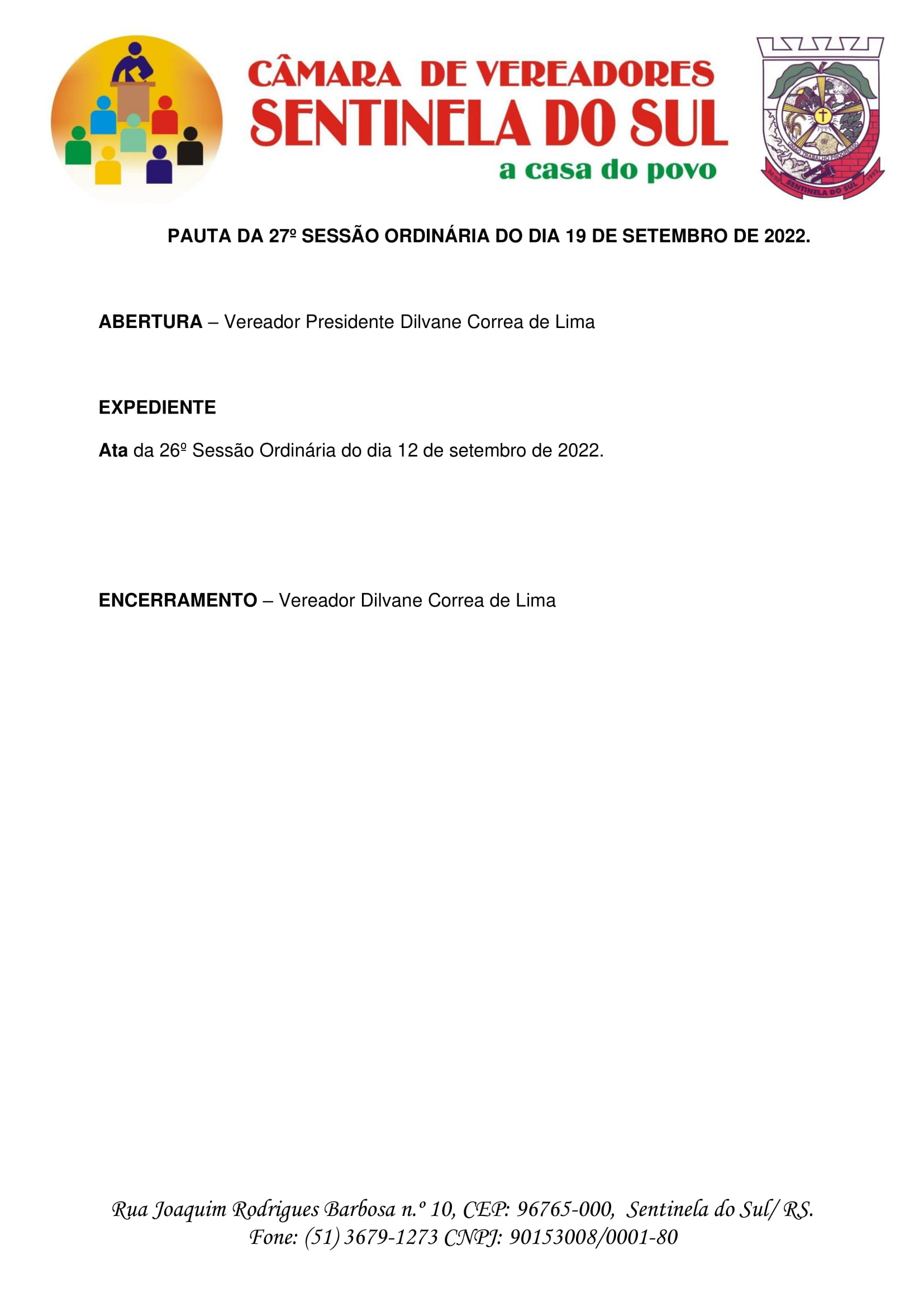 Pauta da 27º Sessão Ordinária do dia 19 de setembro de 2022.