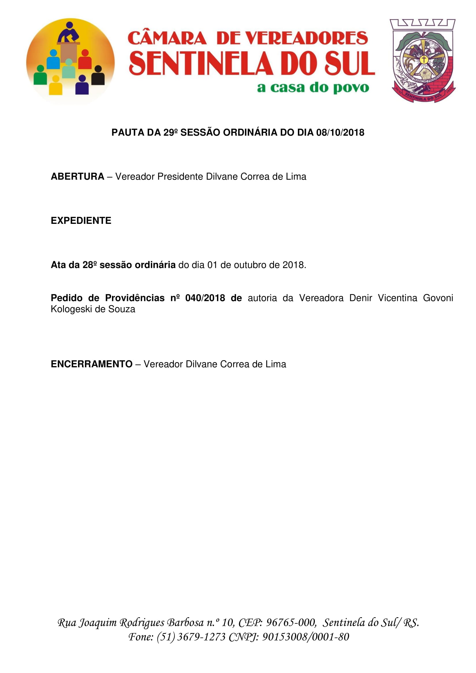 Pauta da 29° sessão ordinária do dia 08 de outubro de 2018