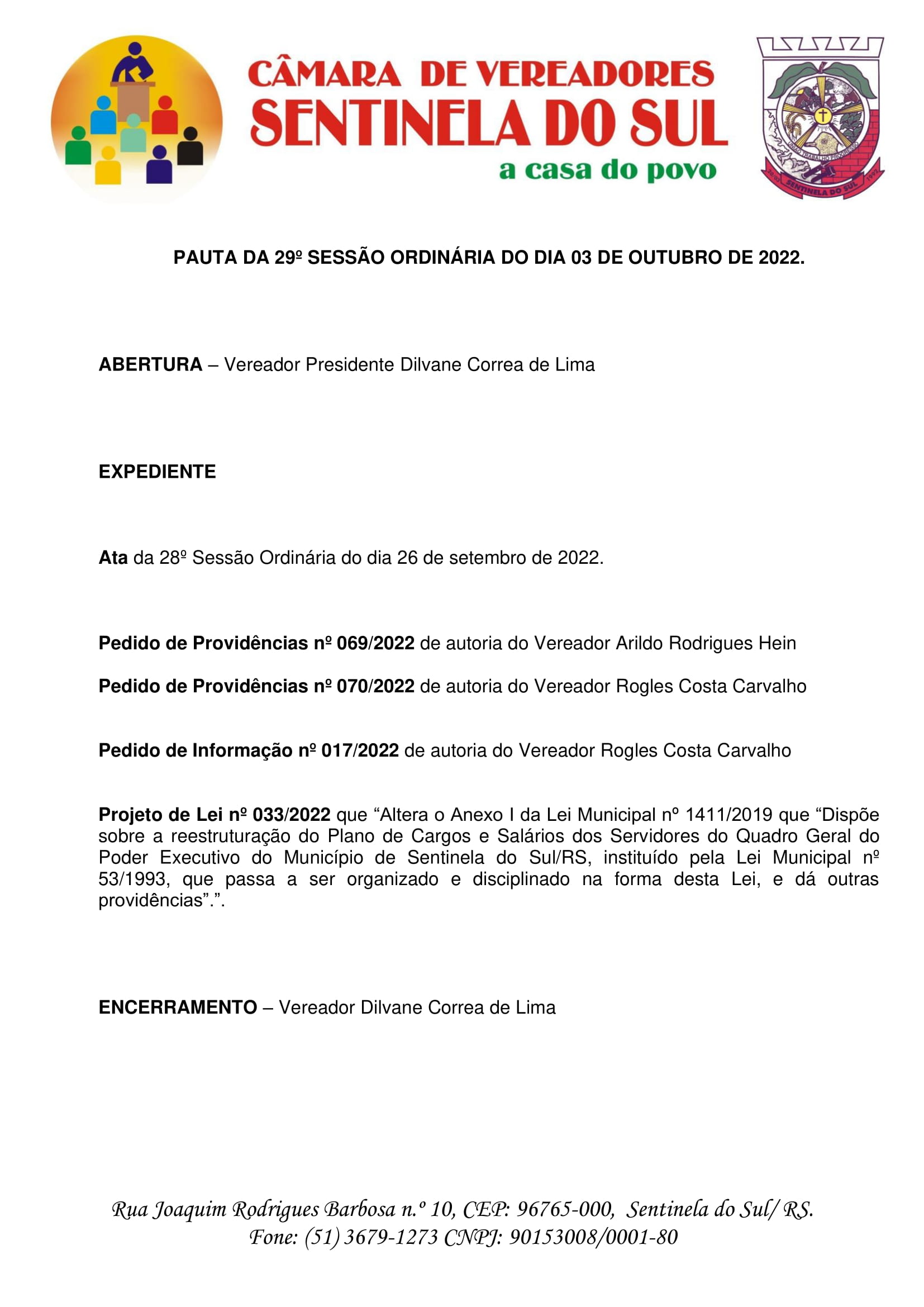 Pauta da 29º Sessão Ordinária do dia 03 de outubro de 2022.