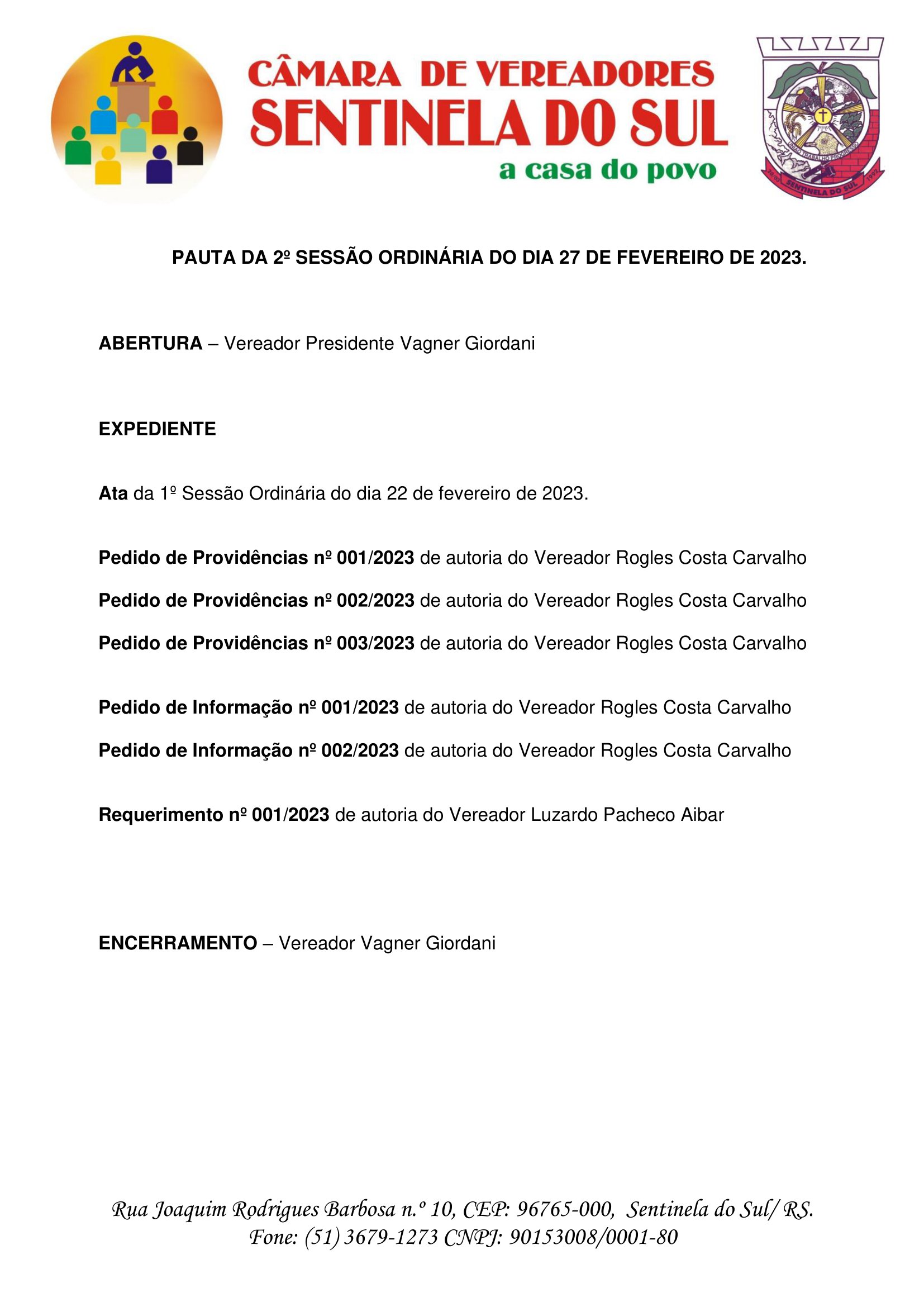 Pauta da 2º Sessão Ordinária do dia 27 de fevereiro de 2023.