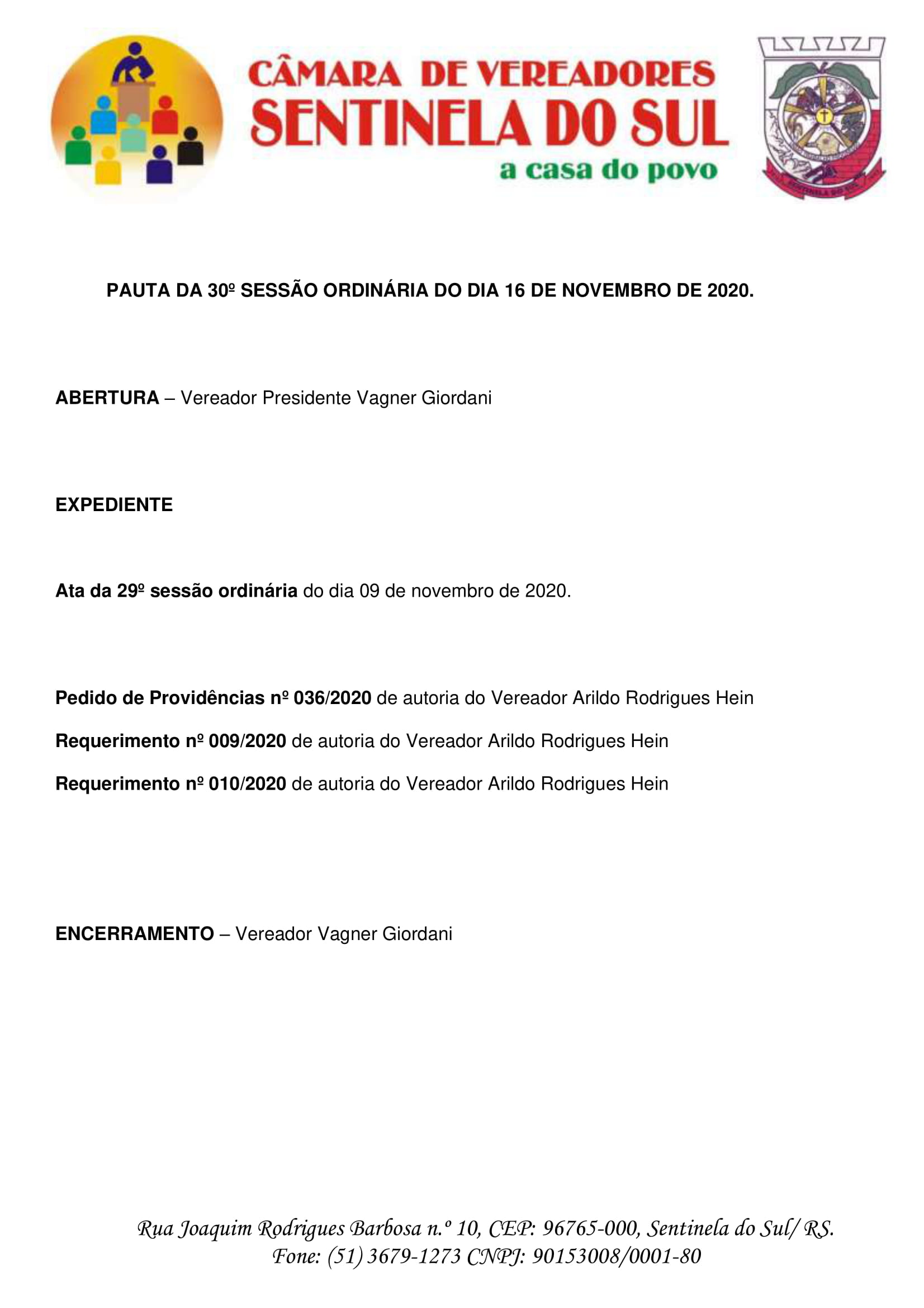 Pauta da 30º Sessão Ordinária do dia 16 de novembro de 2020.