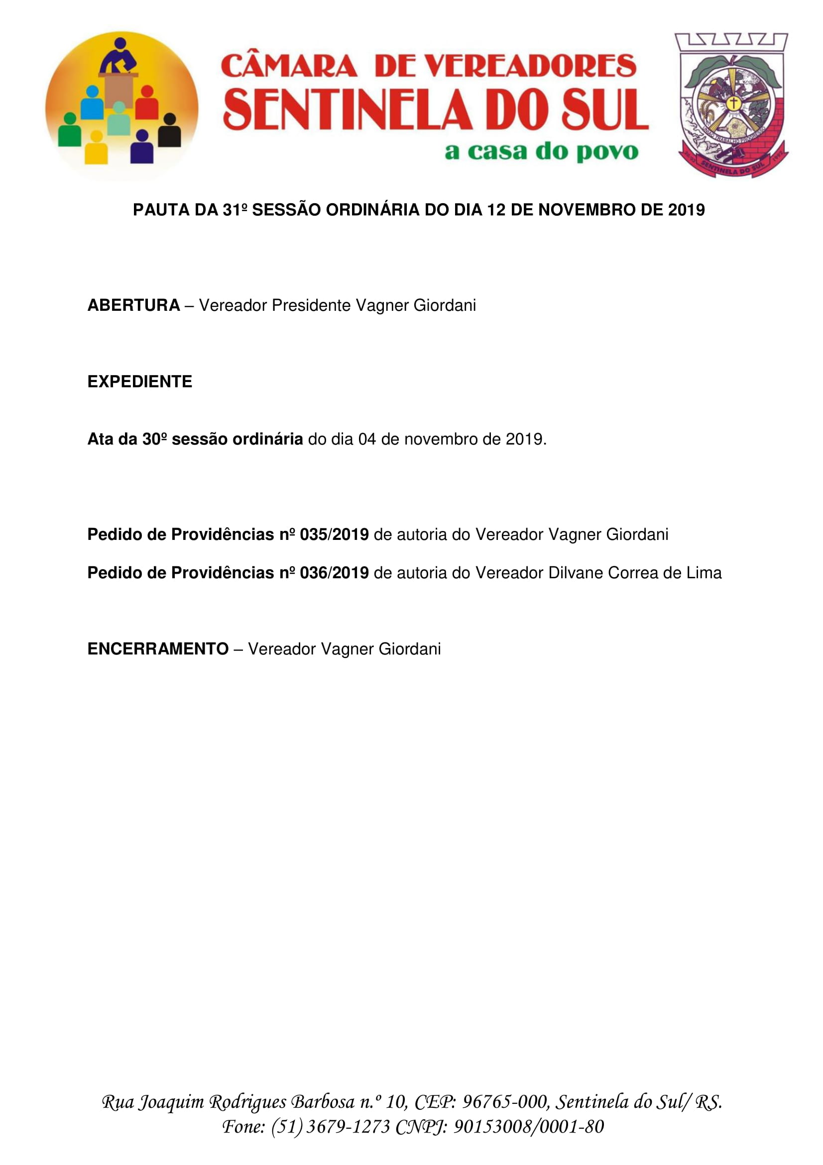 Pauta da 31º Sessão Ordinária do dia 11 de novembro de 2019