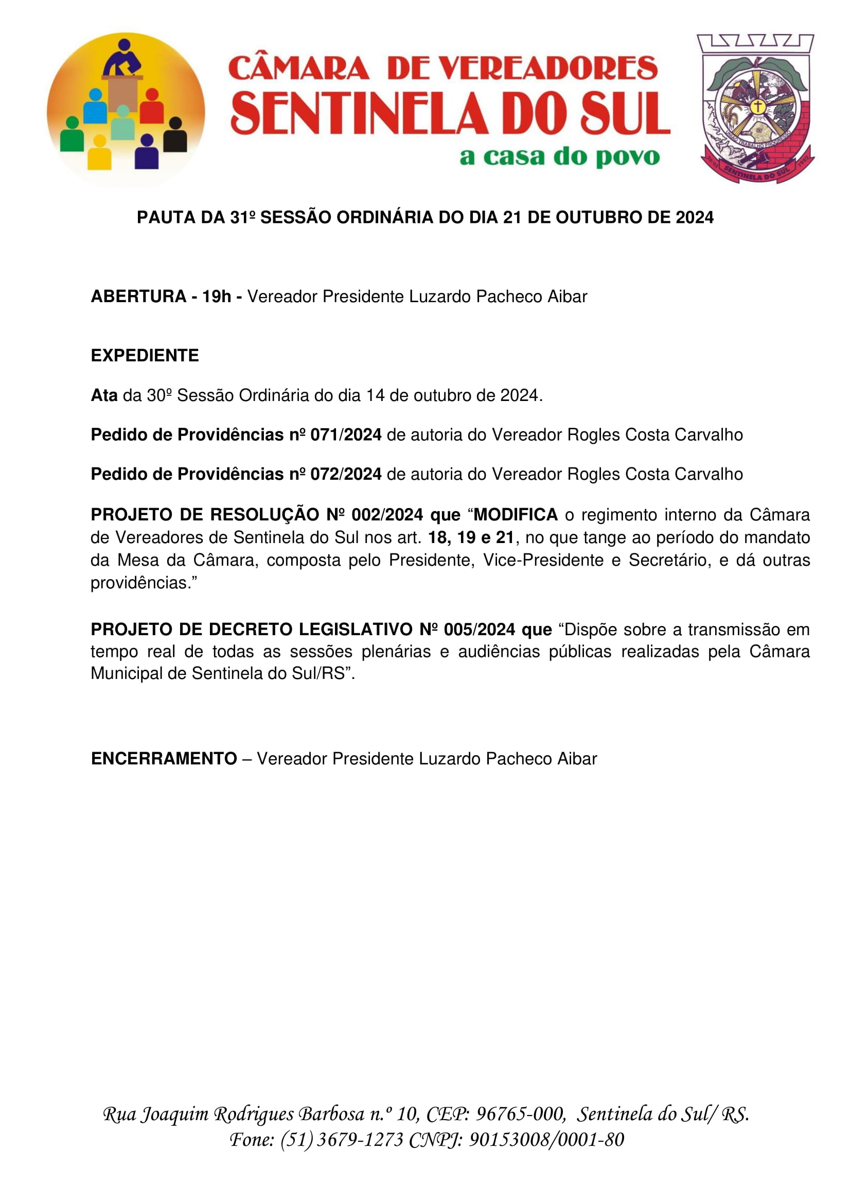 Pauta da 31º Sessão Ordinária do dia 21 de Outubro de 2024