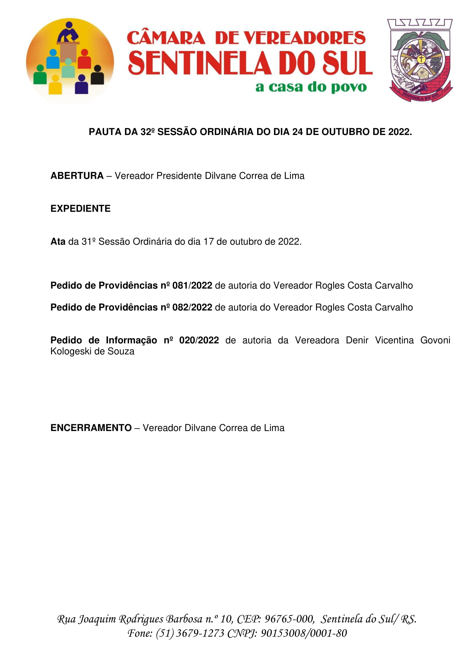 Pauta da 32º Sessão Ordinária do dia 24 de outubro de 2022