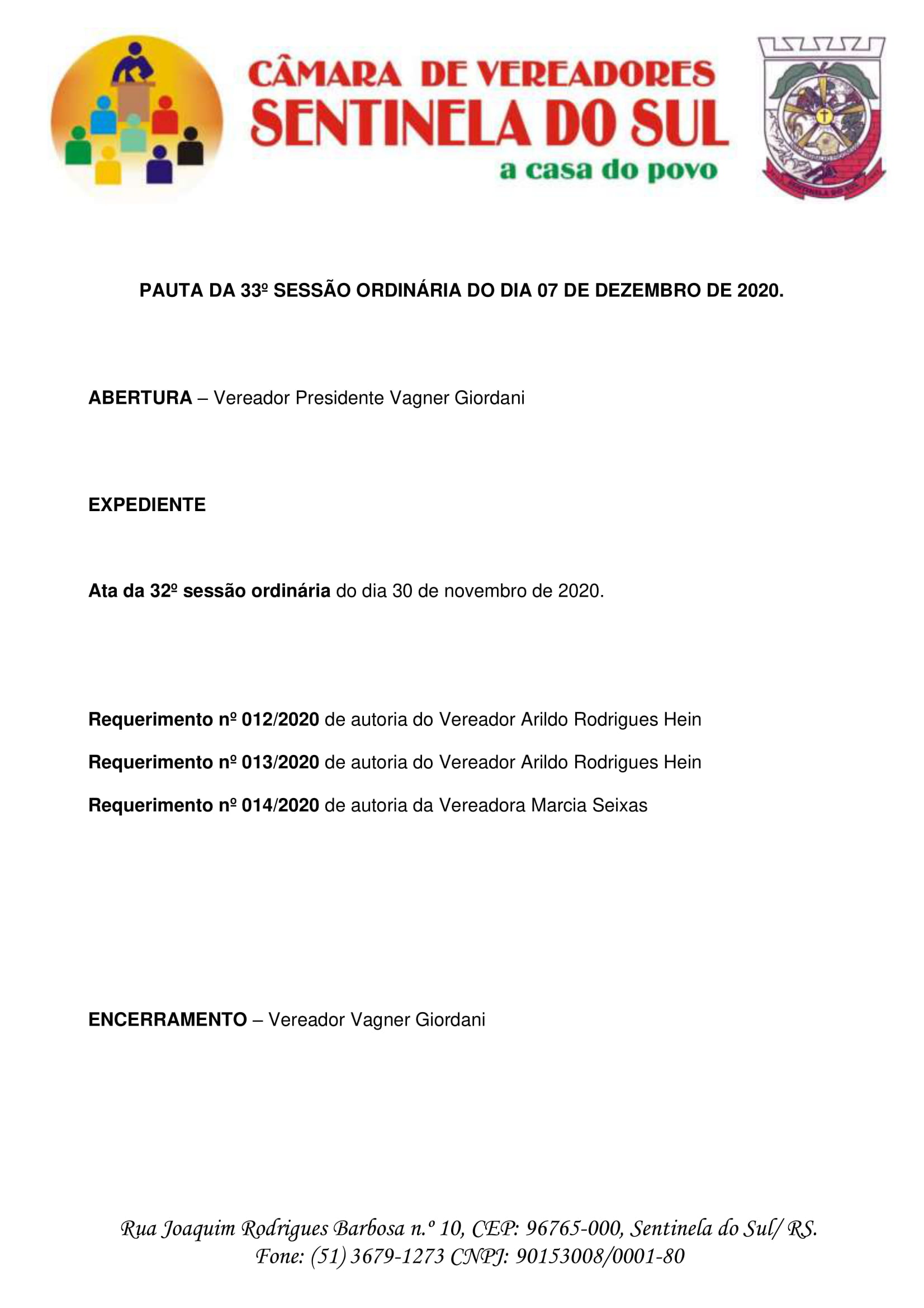 Pauta da 33º Sessão Ordinária do dia 07 de dezembro de 2020.