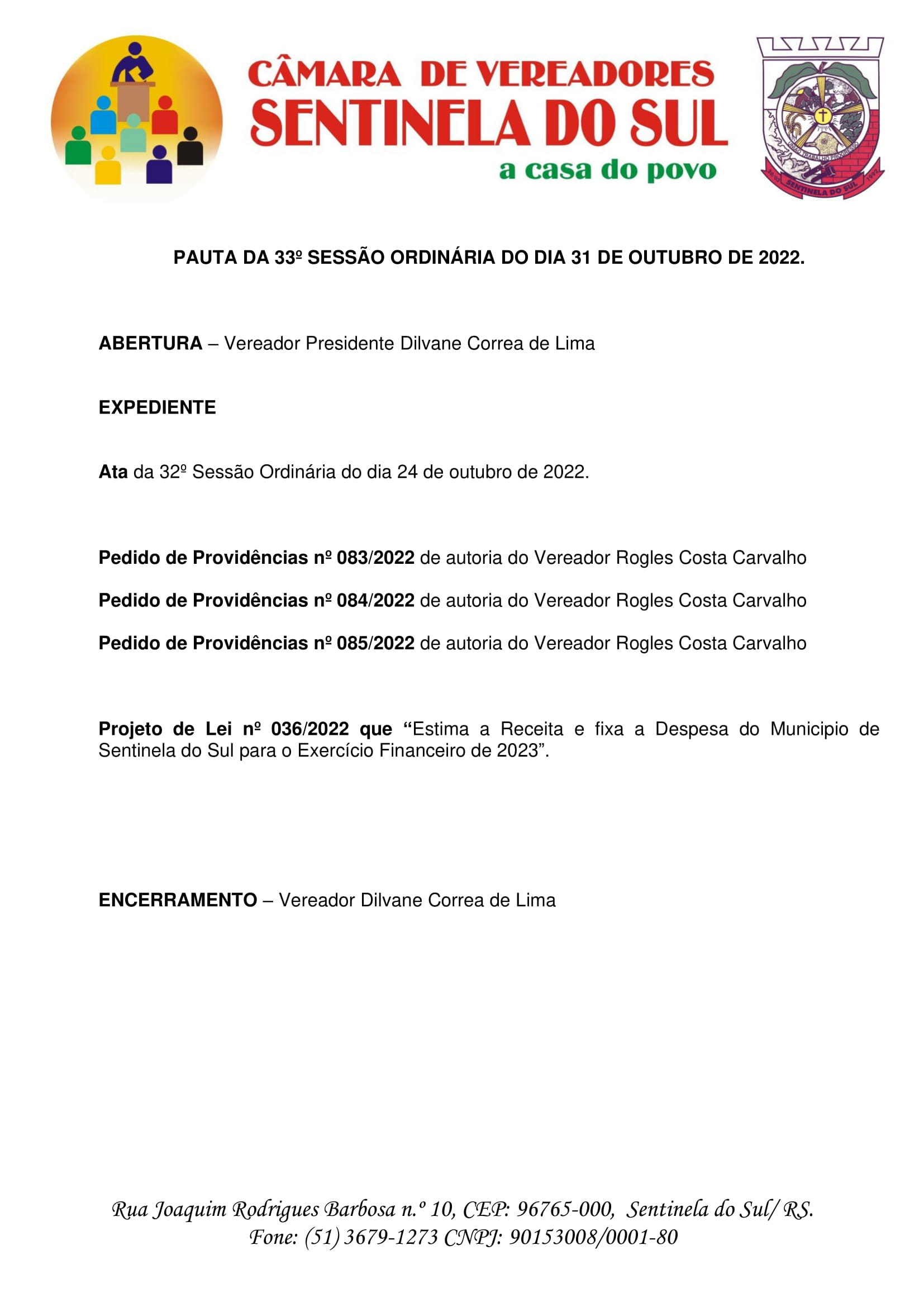 Pauta da 33º Sessão Ordinária do dia 31 de outubro de 2022