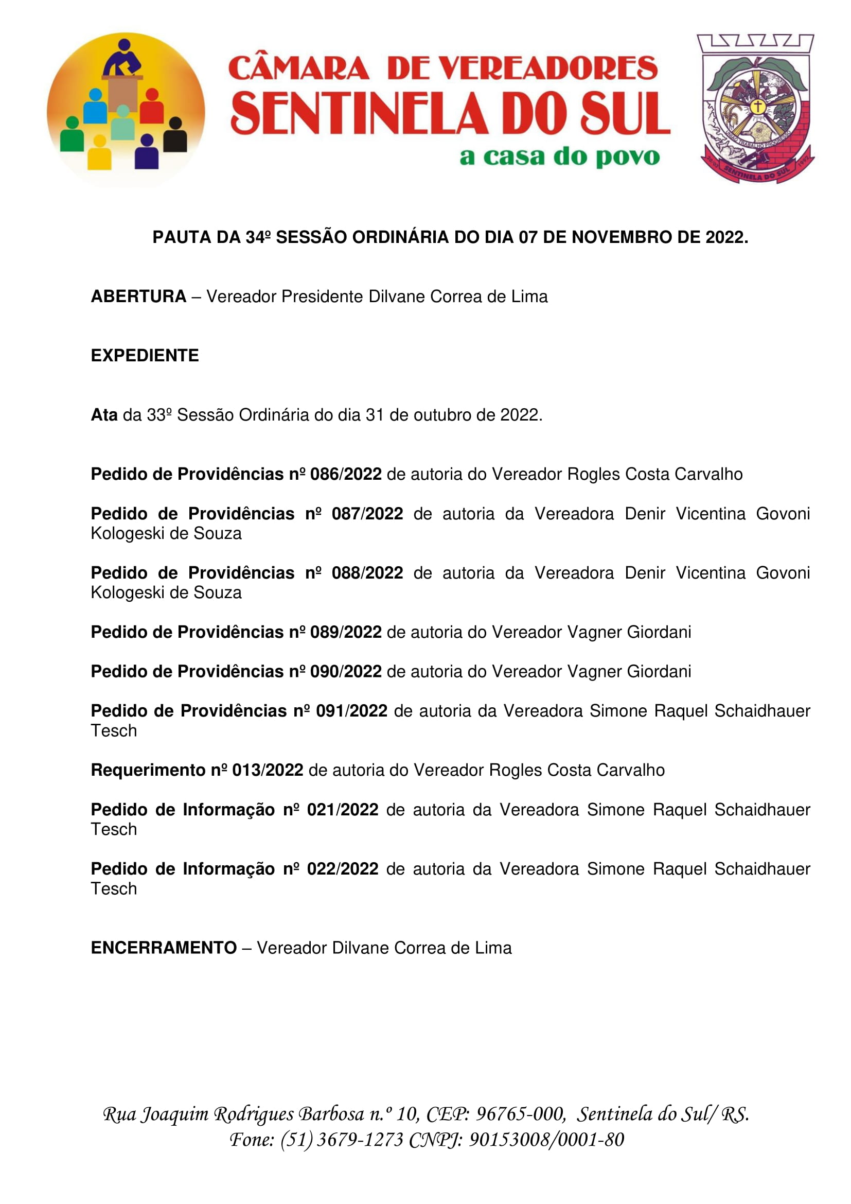 Pauta da 34º Sessão Ordinária do dia 07 de novembro de 2022