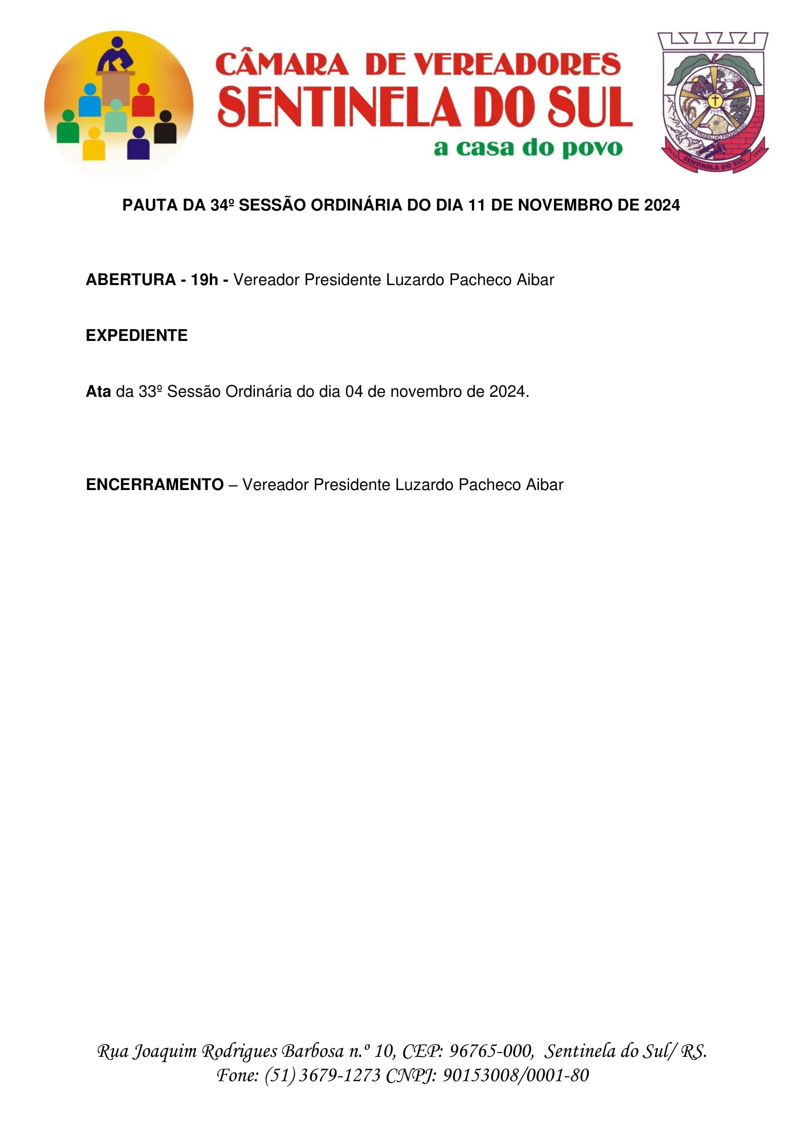 Pauta da 34º Sessão Ordinária do dia 11 de Novembro de 2024