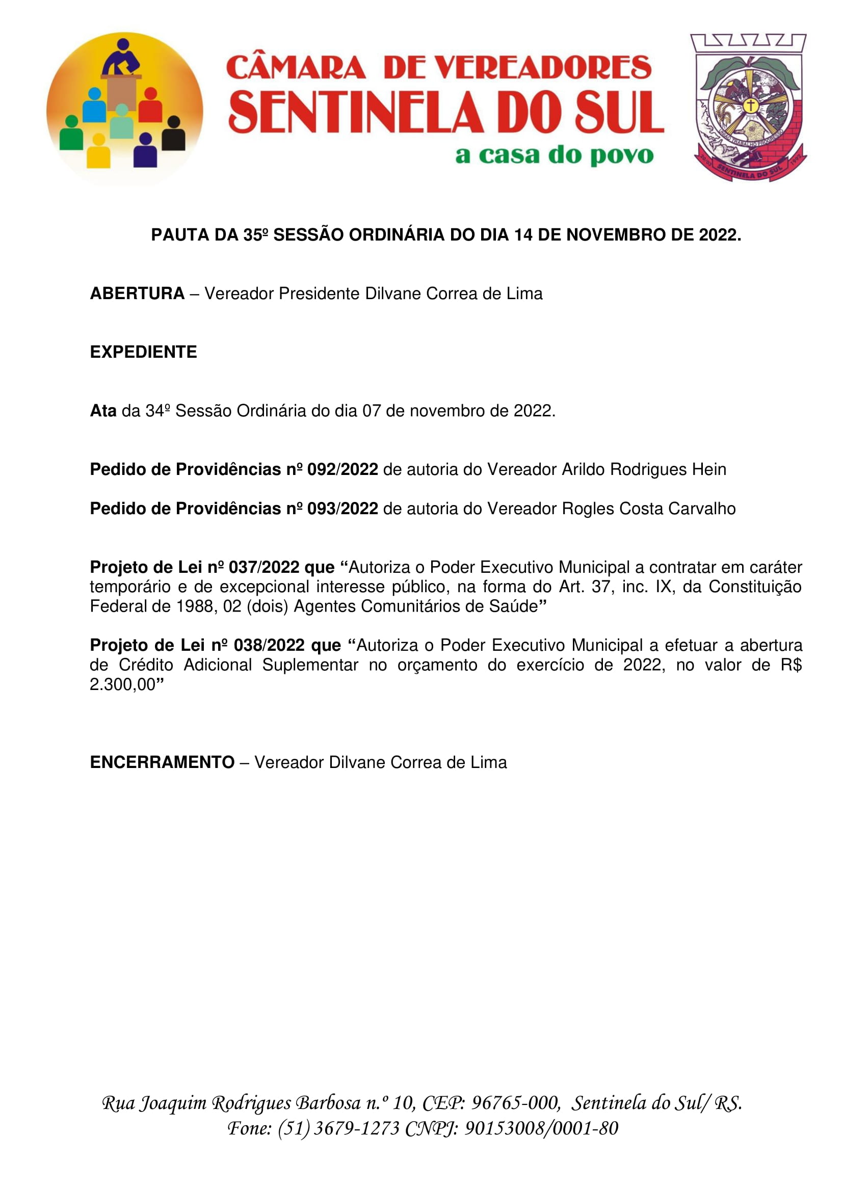 Pauta da 35º Sessão Ordinária do dia 14 de novembro de 2022