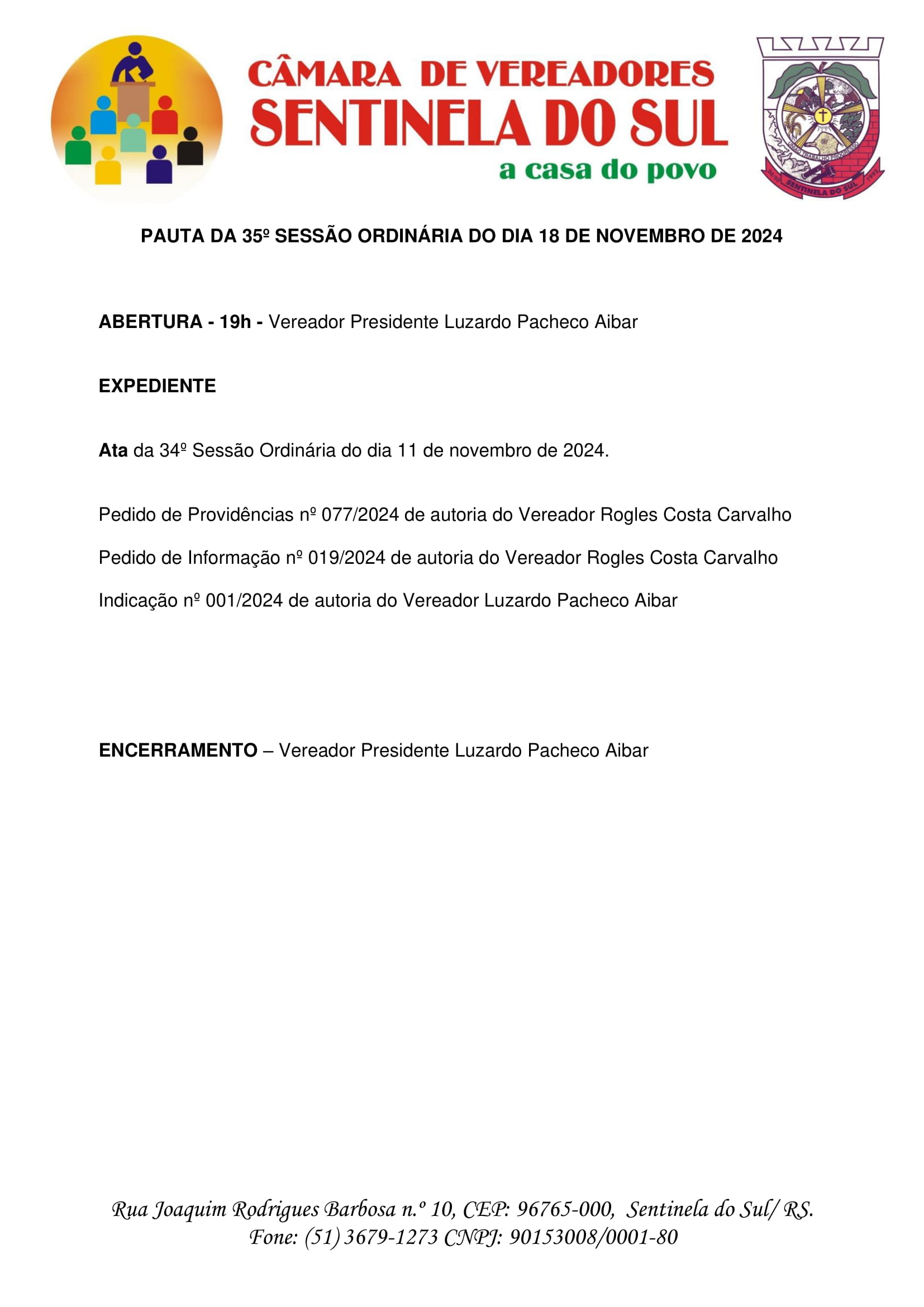 Pauta da 35º Sessão Ordinária do dia 18 de Novembro de 2024