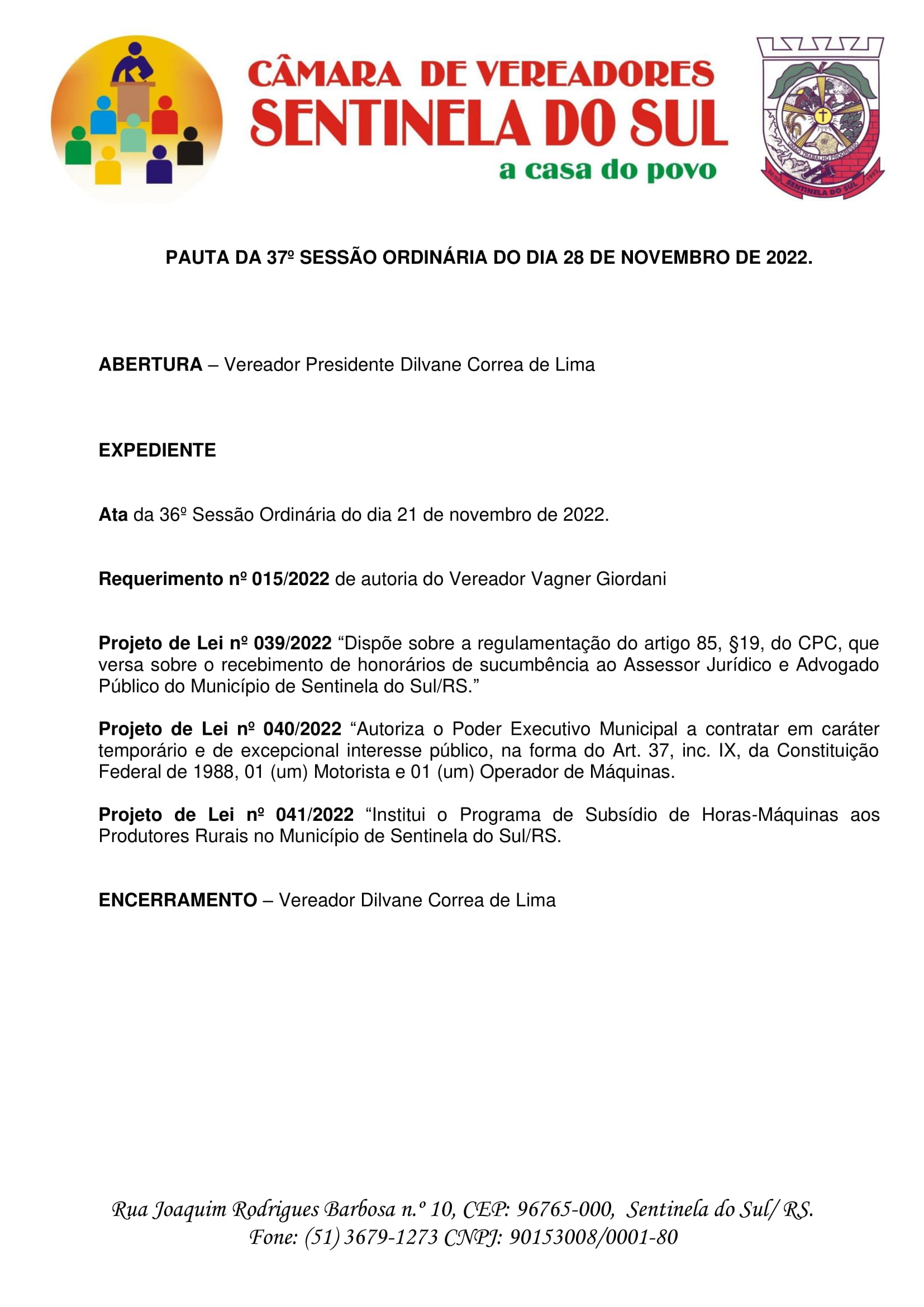 Pauta da 37º Sessão Ordinária do dia 28 de novembro de 2022