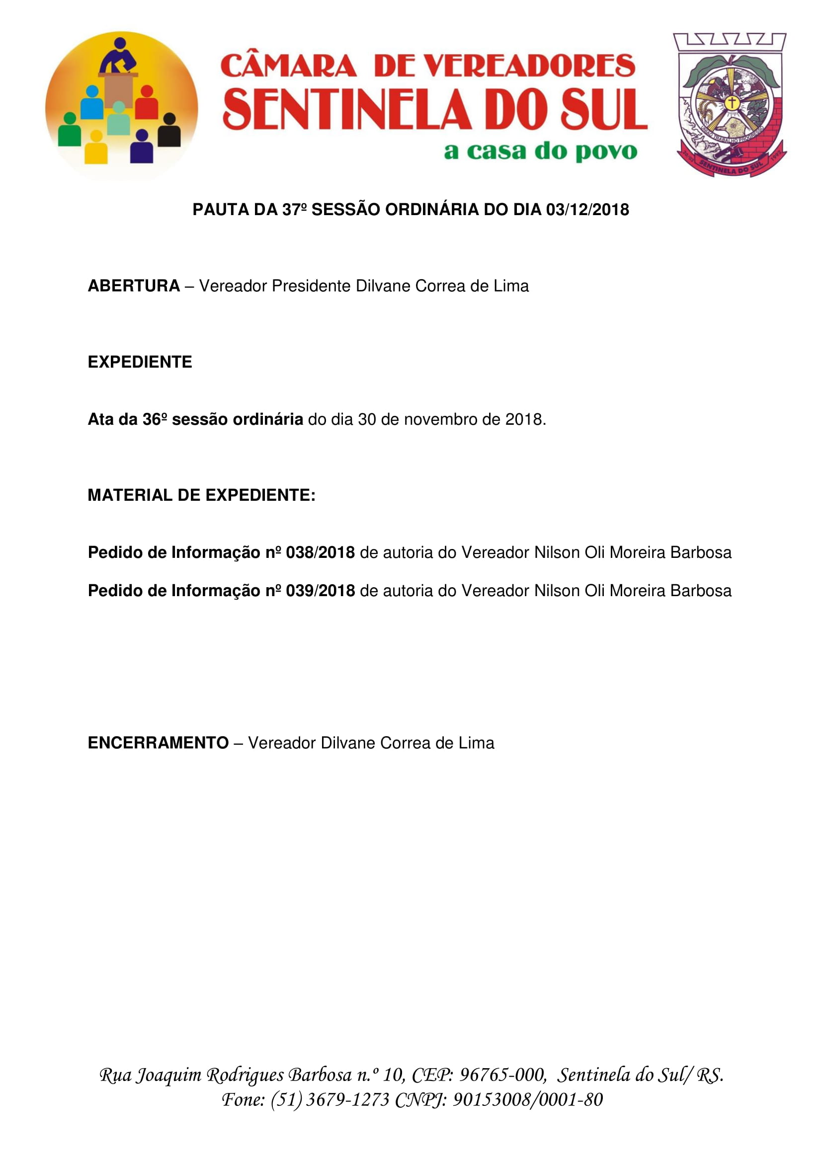 Pauta da 37º Sessão Ordinária do dia 3 de dezembro de 2018