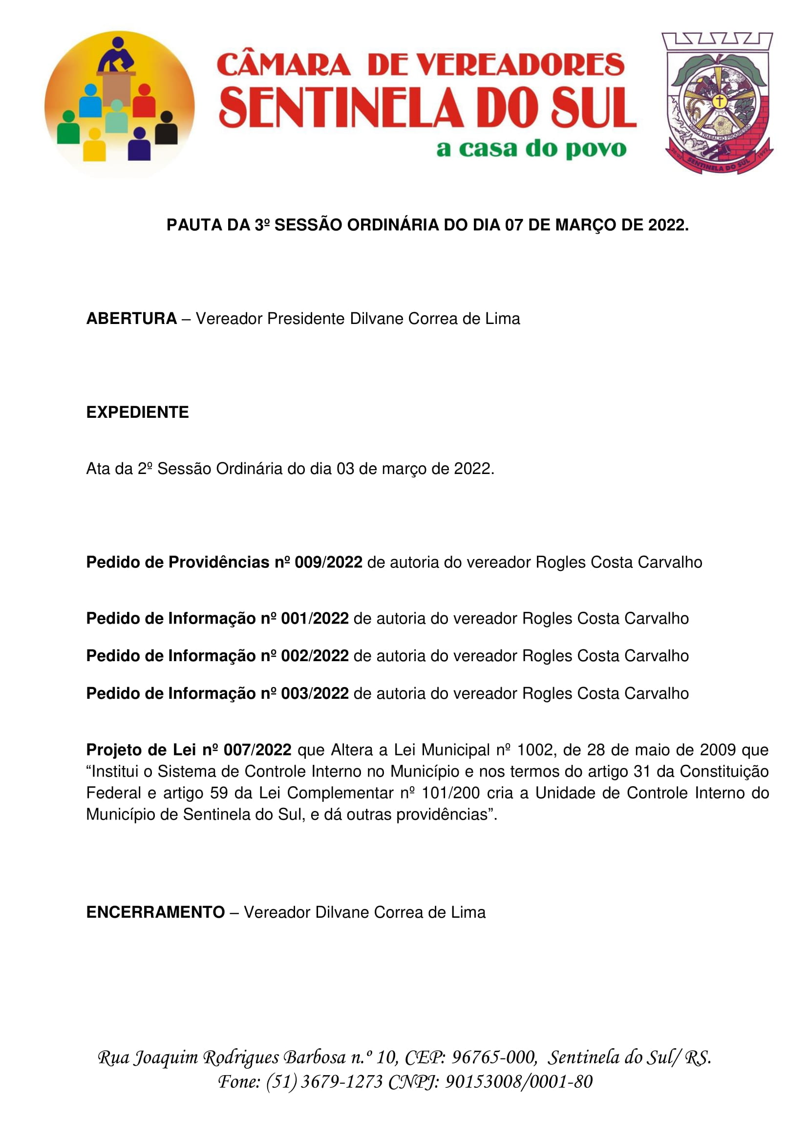 Pauta da 3º Sessão Ordinária do dia 07 de março de 2022.