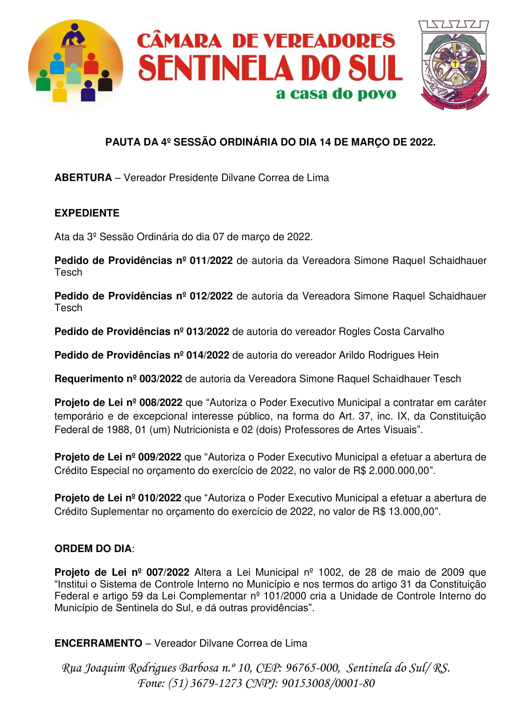 Pauta da 4º Sessão Ordinária do dia 14 de março de 2022.