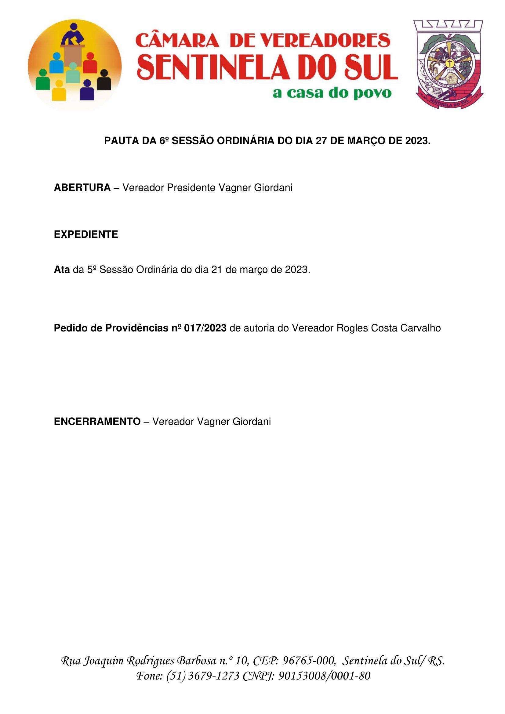 Pauta da 6º Sessão Ordinária do dia 27 de março de 2023