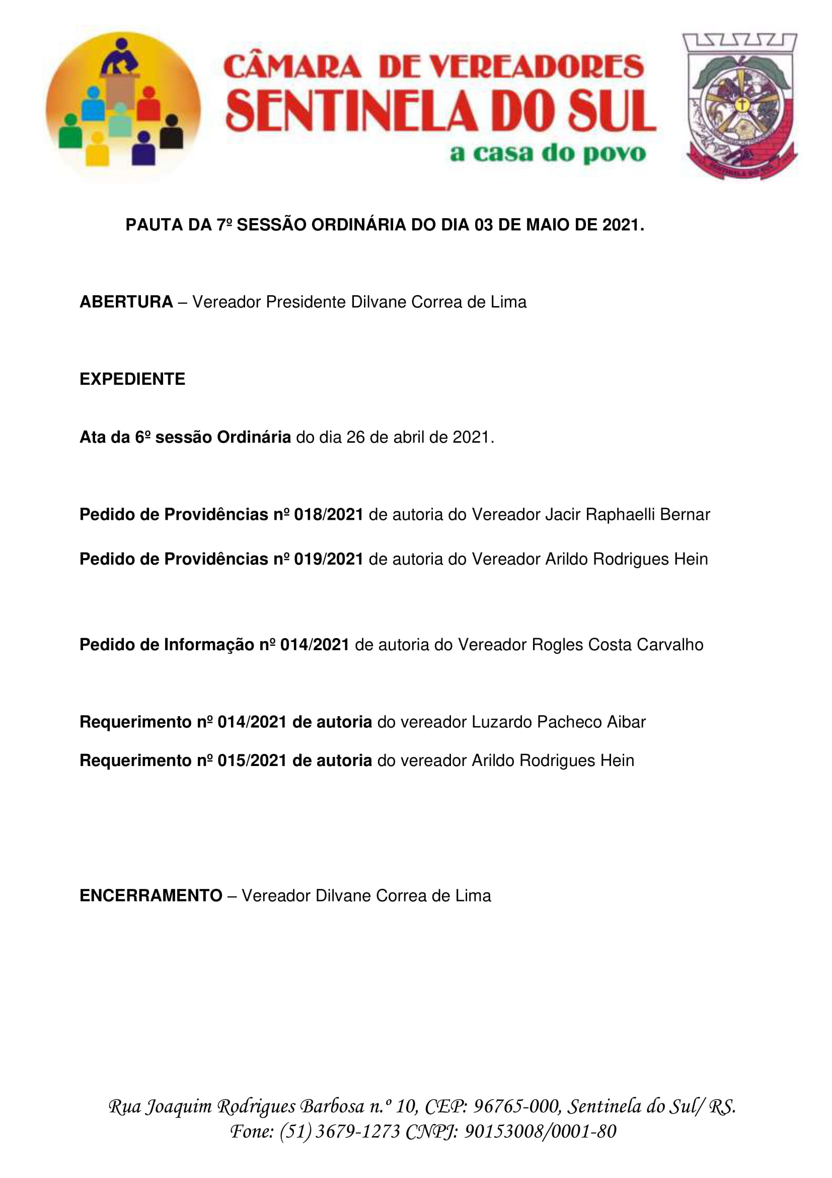 Pauta da 7º Sessão Ordinária do dia 03 de maio de 2021.