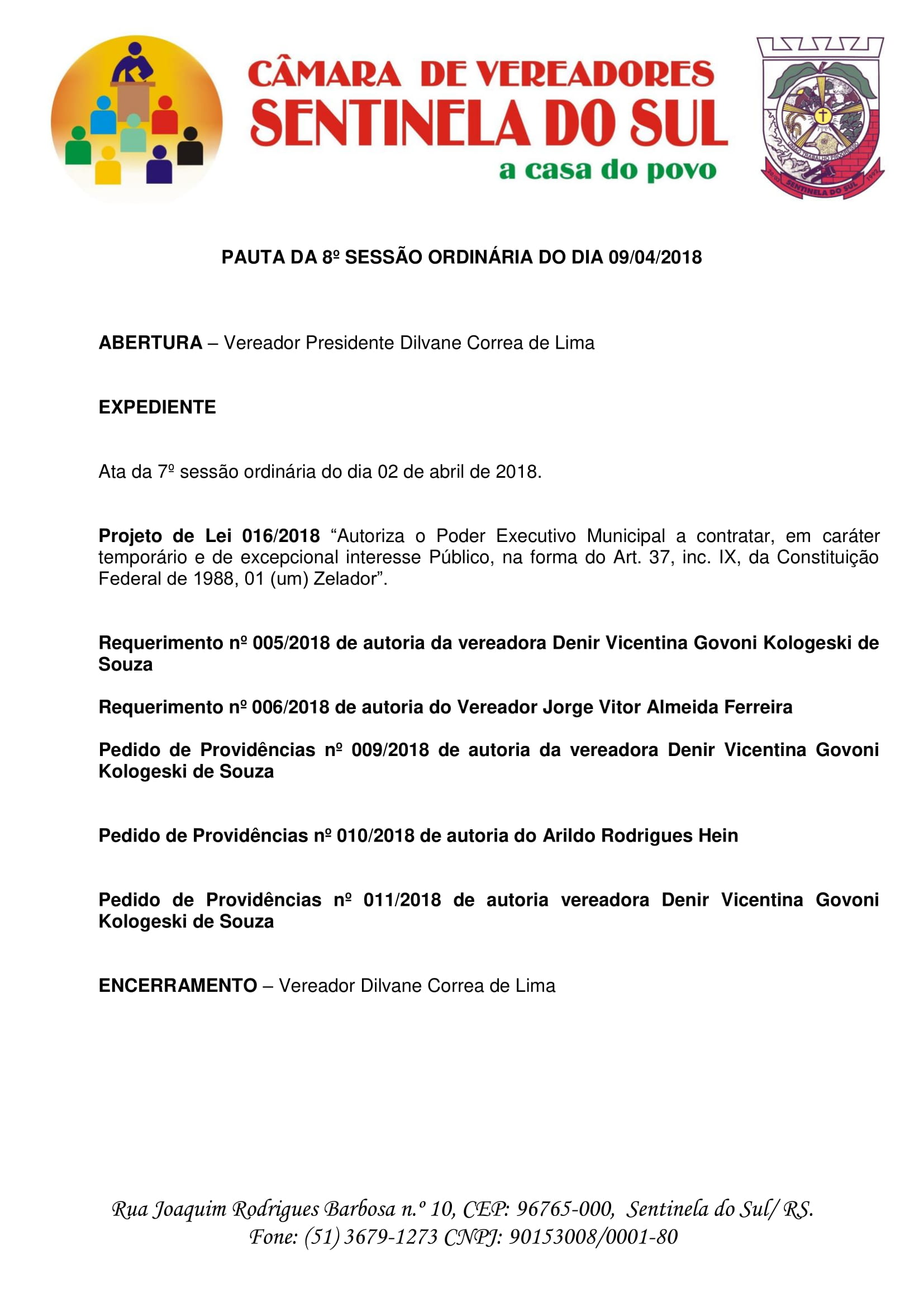 Pauta da 8° sessão ordinária do dia 09 de abril de 2018